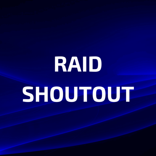 Raid Shoutout Raid Shoutout